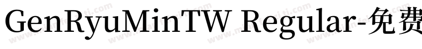 GenRyuMinTW Regular字体转换